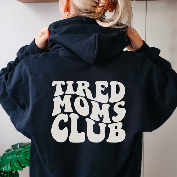 Tired Moms Club Hoodie | Gift for Mom | Mother's Day Gift | Baby Gift | Mama Hoodie | Mom Hoodie | Christmas Gift